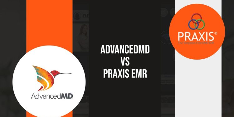All You Need To Know About AdvancedMD vs. Praxis EMR